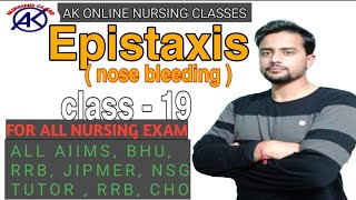 Epistaxis nose bleeding  Causes and managment of epistaxis  free online nursing classes [upl. by Isla]