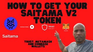 How To Add Saitama V2 Token To Trust Metamask And Coinbase Wallets [upl. by Nahshu502]