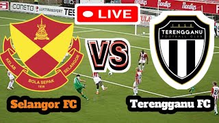 Selangor FC Vs Terengganu FC Football Score Live streaming [upl. by Ahsitan]