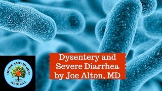 Dysentery and Diarrhea Prevention and Treatment [upl. by Anselmi]