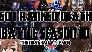 Death Battle Season 10 Ranking First Half [upl. by Arella133]