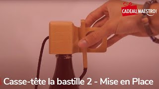 Mise en place du cassetête la bastille 2 [upl. by Eneroc]