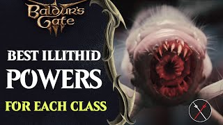 Baldurs Gate 3 Guide  Best Illithid Powers for Each Class [upl. by Manly]