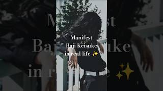 Manifest Baji Keisuke in real life with this subliminal [upl. by Adnuhsat834]