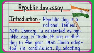 Essay writing on Republic Day in english  26 January essay with headings [upl. by Nydroj872]