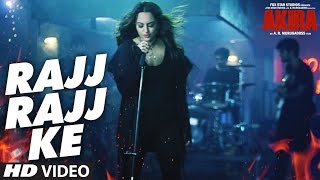 RAJJ RAJJ KE Lyric Video  Akira  Full song with lyrics  Akira  Sonakshi Sinha  Anurag Kashyap [upl. by Eelta654]