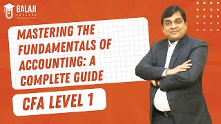 Mastering the Fundamentals of Accounting A Complete Guide  USCPA  Balaji Educare [upl. by Leila]