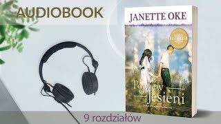 🎧Audiobook POWIEW JESIENI 🍂  autor Janette Oke czyta Mikołaj Sierociuk 🎶muzyka MateO 9 rozd [upl. by Pedaias]