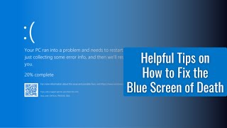 Helpful Tips on How to Fix the Blue Screen of Death [upl. by Bridge]