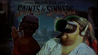 THE BEST ZOMBIE GAME EVER  TWD Saints amp Sinners VR Episode 1 [upl. by Gabriella]