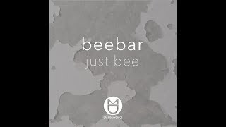 Beebar  All In Your Mind Original Mix [upl. by Accebar]