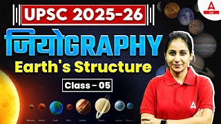 Geography for UPSC 2025  Geography Earth Structure  By Preeti Maam [upl. by Septima]