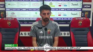 Casertana Iori “Avellino in ripresa possiamo metterli in difficoltà” [upl. by Aidil436]