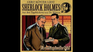 Ein Verhängnisvoller Brief Sherlock Holmes Hörbuch [upl. by Henig645]