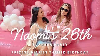 Naomis’s 26th Slumber Birthday Party [upl. by Akirdna]