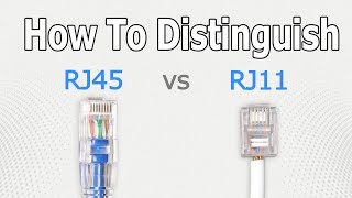 RJ45 vs RJ11 How to Distinguish？ [upl. by Kathi]