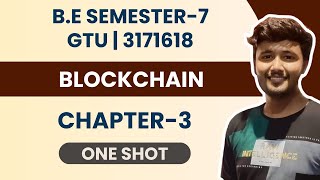 Blockchain Chapter3 in One Shot  BE Sem7  GTU [upl. by Angela654]