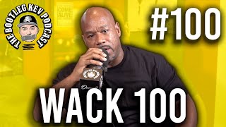 Wack 100  Working w 6ix9ine Blueface Unreleased Ray J amp Kim K Video  Many More ep 100 [upl. by Idola455]