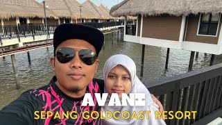 Best Ke Hotel Ni  AVANI Sepang Goldcoast Resort ATAS LAUT  Alhamdulillah Puas Hati 👍 [upl. by Gnilsia]