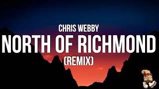 Chris Webby  North Of Richmond Remix [upl. by Ardine]