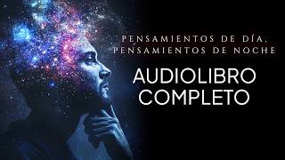 Los MEJORES PENSAMIENTOS que CAMBIARÁN TU VIDA  James Allen  Audiolibro [upl. by Janka110]