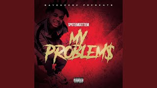 My Problem [upl. by Yrrol]