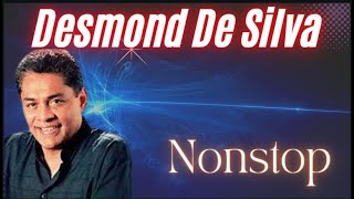 Desmond De Silva Nonstop 01  Sinhala Songs [upl. by Lisab]