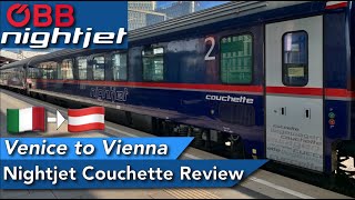 Venice to Vienna with NIGHTJET Couchette Class Review [upl. by Yodlem676]