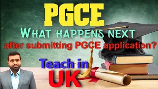 PGCE  Episode 4  What happens next after submitting PGCE application PGCE with QTS [upl. by Eleira]