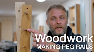 How to make peg rails including the dowels  Woodworking DIY [upl. by Feinstein]