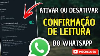 Como ativar ou desativar confirmação de leitura no WhatsApp no IPhone [upl. by Etteraj825]