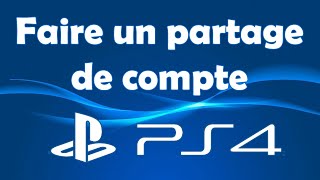 Comment faire un partage de compte PS4 [upl. by Doscher]