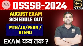 DSSSB MTS Exam Date 2024  DSSSB New Exam Calendar  DSSSB Exam Date  JSA LDC Peon Stenographer [upl. by Short]