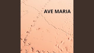 AVE MARIA [upl. by Eniawed]