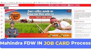 Mahindra FDW in job card process How to job card create in Mahindra FDW  mahindrafdwjobcard [upl. by Affrica]