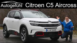 Allnew Citroen C5 Aircross SUV FULL REVIEW  Autogefühl [upl. by Andee]