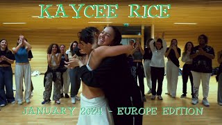 Kaycee Rice  January 2024 Europe Edition feat Jade Chynoweth [upl. by Heisser]