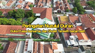 Peringatan Nuzulul Quran Buka Puasa bersama dan Sholat Tarawih berjamaah 44 [upl. by Heigl]