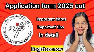 NIFT 2025 applications form are out  how to fill nift application form  nift registration nift [upl. by Maltz]