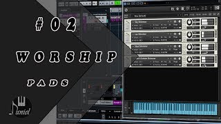 02 Worship Pads  KONTAKT [upl. by Horan]