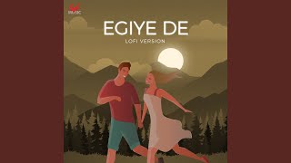 Egiye De Lofi [upl. by Eaver]