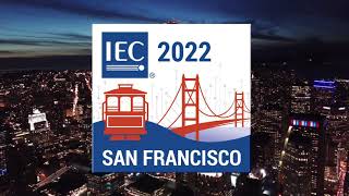 USNC 2022 IEC General Meeting Host Video  San Francisco [upl. by Eitsrik]