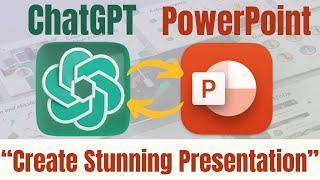 Create Stunning PowerPoint Presentations with ChatGPT [upl. by Lauraine]