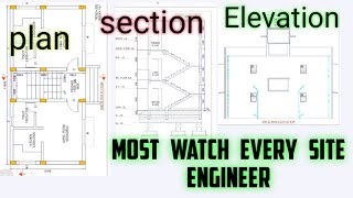 plan section elevation and working drawing Basic knowledge of civil engineercivil site knowledge [upl. by Grous]