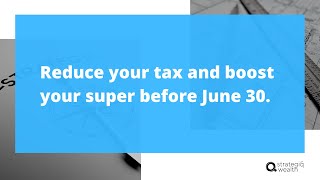 Reduce tax and boost super  Spouse contributions and the Government CoContribution [upl. by Llerrad730]