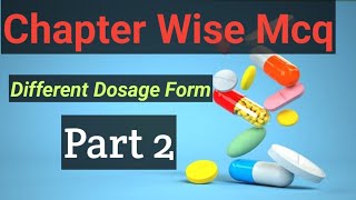 pharmaceutics different dosage form MCQ Part 2 [upl. by Teddi]