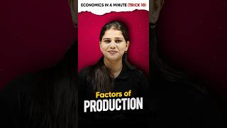 Factors of Production LLCE  Economics in a Minute✨Trick 10 ytshorts magnetbrains [upl. by Neyuq]