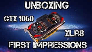 PNY GTX 1060 XLR8 Unboxing Specs and First Impressions [upl. by Ayhay]