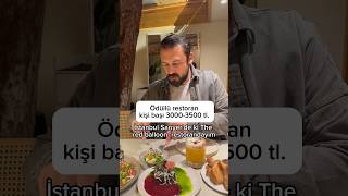 Ödüllü restoranda yemek kişi başı 3500 tl [upl. by Lubin34]