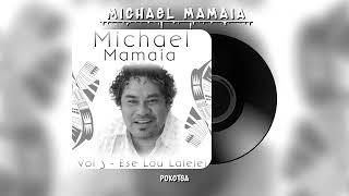 Michael Mamaia  Pokotea Audio [upl. by Sorkin]